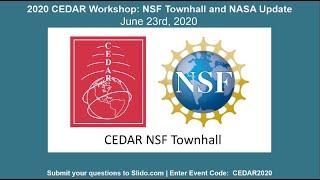 2020 CEDAR Workshop: NSF Townhall and NASA Update