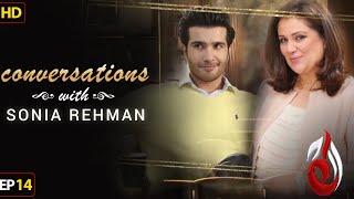 Feroze Khan I Conversation with Sonia Rehman I Episode 14