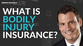 What is Bodily Injury Insurance? | Christian's Corner | Denmon Pearlman Law