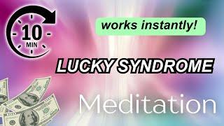 Lucky Syndrome Guided Meditation | FAST RESULTS Using Law of Assumption & Self Concept | 777 hz 