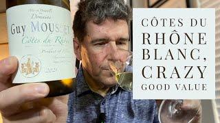 Master of Wine: COTES DU RHONE BLANC