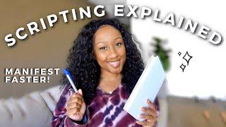 Scripting Explained! Law of Attraction Journaling 