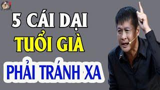 Về Già, 5 cái ngu LỚN NHẤT Ở Đời Nên Tránh Càng Xa Càng Tốt | THCS