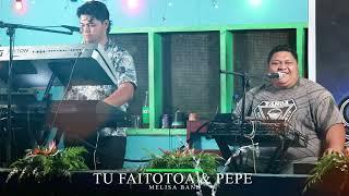 Melisa Band Tu Faitotota & Pepe Remix (LIVE BAND COVER)