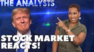 The Analysts- Trump's effect on the stock market