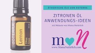 Zitronen Öl | 3 Arten der Anwendung, ätherisches Öl von doTERRA für Körper, Geist und Seele