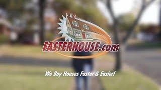 We Buy Houses   FasterHouse