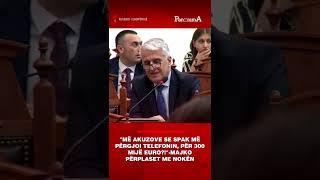 "Më akuzove se SPAK më përgjoi telefonin, për 300 mijë euro?!"- Majko përplaset me Nokën