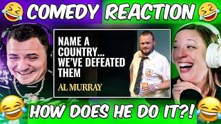 Al Murray - Name a country... We have defeated them (Reaction)