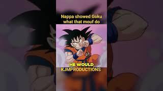 Nappa showed Goku what that mouf do