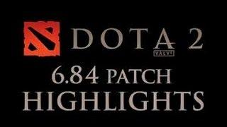 Patch 6 84 highlights Dota 2