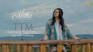 Mitha Talahatu - TTM (Tamang Tapi Mau)  (Official Music Video)