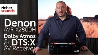 Denon AVR-X2800H Dolby Atmos and DTS:X AV Receiver | Richer Sounds