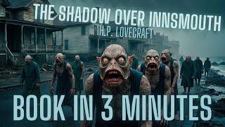 The Shadow over Innsmouth - H.P. Lovecraft - Animated book summary