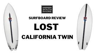 Lost California Twin Surfboard Review by Kegan Edward