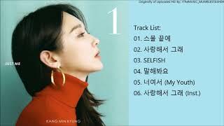 [FULL ALBUM] Kang Min Kyung (강민경) - 1집 Kang Min Kyung