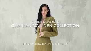 Linen World's SS24 Collection (L'ANIMA) - Pure Italian Linen For Women