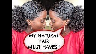 MY Current Natural Hair Must Haves!|Razorempress