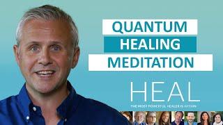 Dr. David Hamilton - Quantum Healing Meditation (HEAL Documentary)