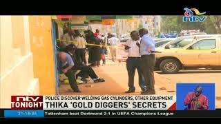 Thika 'gold diggers' secrets