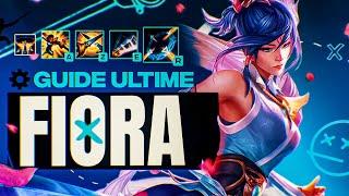 GUIDE FIORA ULTIME - Tout APPRENDRE sur FIORA Pour CARRY en SAISON 13 FACILEMENT !