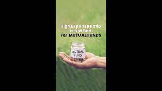 High Expense Ratio Is Not Bad For Mutual Funds
