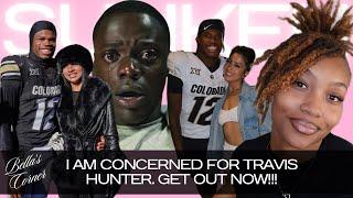 TRAVIS HUNTER IS IN THE SUNKEN PLACE & I AM CONCERNED | BELLA'S CORNER 