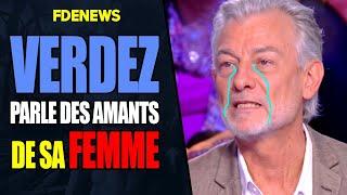 GILLES VERDEZ RECONNAIT QUE SA FEMME L'A CUCK AVEC PLUSIEURS HOMMES