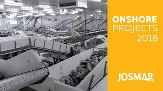 JOSMAR: 2018 Onshore projects | proyectos en factorías