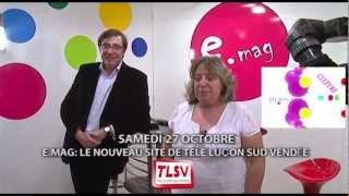 Bande annonce E.mag: le nouveau site internet de TLSV -  Télé Luçon Sud Vendée