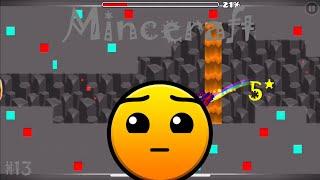 Geometry Dash- Minceraft by McMiner3244 (me) [McMiner3244 Level #13]