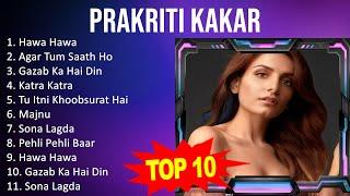 Best of P r a k r i t i K a k a r 2023 - P r a k r i t i K a k a r Hits Songs - Latest Hindi Songs