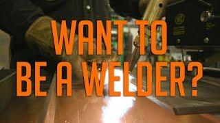 How to Get into Welding