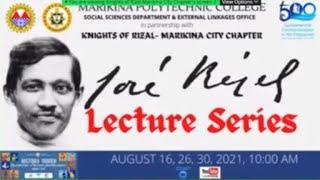 Rizal Lecture Series (Part 1)