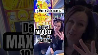 Day 3 MAX BET Slot Challenge!  Merry Christmas! #casino #slots   #games #review #challenge