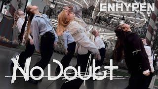 [K-POP IN PUBLIC] Enhypen - no doubt cover by DeCide