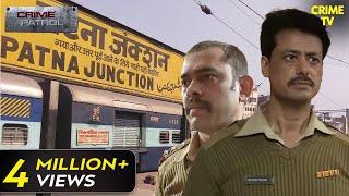 Police कैसे Solve करेगी Railway Coach का Case? | Crime Patrol Series | TV Serial Episode