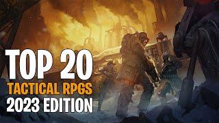 Top 20 Best Tactical RPGs of Last Two Years You Should Play in 2023