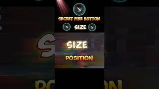 Secret Fire Button Size 100% Working / Best Fire Button Size For Free Fire #shorts #freefire