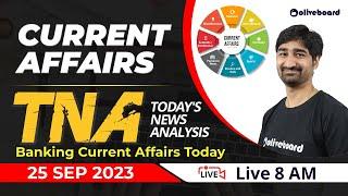 25 Sep 2023 | Banking Current Affairs | Current Affairs 2023 | Current Affairs For Bank Exams