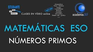 Los números primos y compuestos - ¿Cómo averiguar si un número es primo? - MATEMÁTICAS ESO