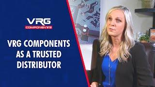 VRG Components as a Trusted Distributor