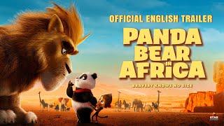 Panda Bear In Africa 2024 (Official Trailer) in English | Maurits Delchot, Thom Hoffman