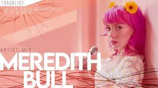 Meredith Bull - Artist Mix