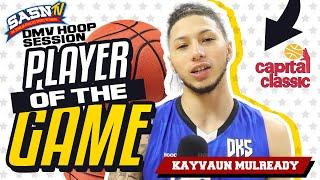 DMV Hoop Session Interviews Capital Classic Allstar Kayvaun Mulready