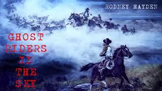 Rodney Hayden: Ghost Riders In The Sky (Classic Cowboy Song) Western Folk Acoustic Cowboy Music