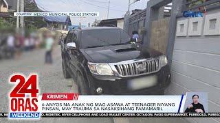 24 Oras Weekend: (Part 1) Mag-asawang negosyante binaril; COC filing day 6 ; Babala ng PAOCC vs...