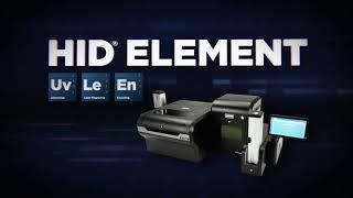 HID® ELEMENT Industrial ID and Financial Card Personalization