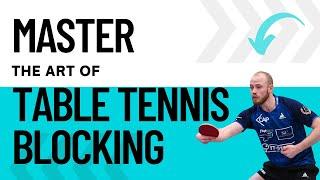 How You Can Block Like A Master In Table Tennis  (Complete Guide)