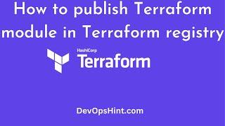 How to publish Terraform module in Terraform registry | Terraform with AWS Tutorial | Terraform